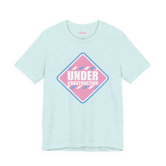Under Construction Tee